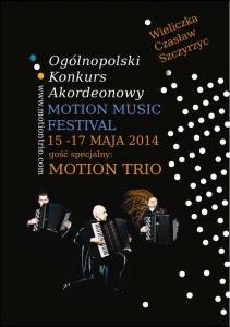 IV Ogólnopolski Konkurs Akordeonowy Motion Music Festival; Czasław - Wieliczka 15-17 maja 2014 - zaproszenie
